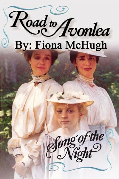 Road to Avonlea: Song of the Night (eBook, ePUB)