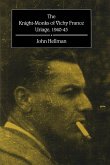 Knight-Monks of Vichy France (eBook, PDF) Knight-Monks of Vichy France (eBook, PDF)