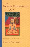 The Deeper Dimension of Yoga (eBook, ePUB)