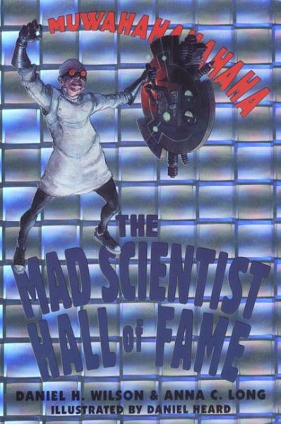 The Mad Scientist Hall of Fame: (eBook, ePUB)