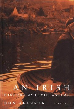 Irish History of Civilization, Volume 1 (eBook, PDF) - Akenson, Don