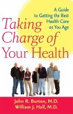 Taking Charge of Your Health (eBook, ePUB)