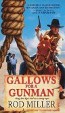Gallows For A Gunman (eBook, ePUB) Gallows For A Gunman (eBook, ePUB)