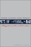 When Illness Goes Public (eBook, ePUB)