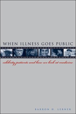 When Illness Goes Public (eBook, ePUB) - Lerner, Barron H.