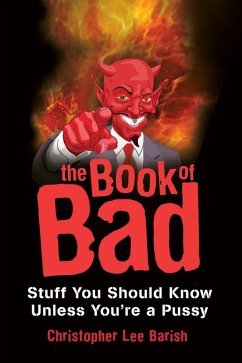 The Book of Bad: (eBook, ePUB) - Barish, Christopher