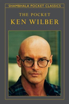 The Pocket Ken Wilber (eBook, ePUB) - Wilber, Ken