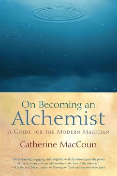 On Becoming an Alchemist (eBook, ePUB) - Maccoun, Catherine