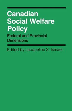 Canadian Social Welfare Policy (eBook, PDF) - Ismael, Jacqueline S.