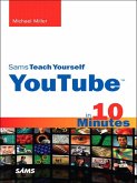 Sams Teach Yourself YouTube in 10 Minutes (eBook, ePUB)