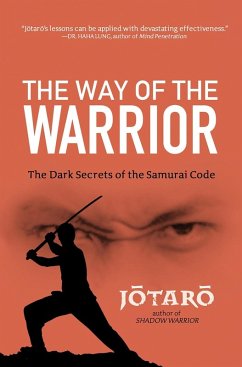 The Way of the Warrior: (eBook, ePUB) - Jotaro