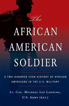 The African American Soldier: (eBook, ePUB) - Lanning, Michael L.