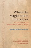 When the Magisterium Intervenes (eBook, ePUB)