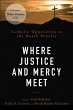 Where Justice and Mercy Meet (eBook,... - Bild 1