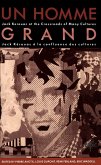 Un Homme Grand (eBook, PDF) Un Homme Grand (eBook, PDF)