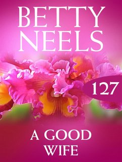A Good Wife (eBook, ePUB) - Neels, Betty