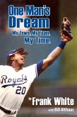 One Man's Dream (eBook, ePUB)