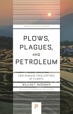 Plows, Plagues, and Petroleum (eBook, ePUB)