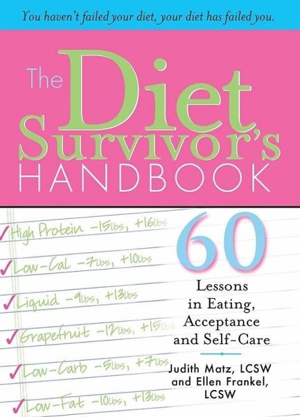 The Diet Survivor's Handbook (eBook, ePUB) The Diet Survivor's Handbook (eBook, ePUB)