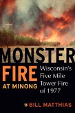 Monster Fire at Minong (eBook, ePUB) Monster Fire at Minong (eBook, ePUB)