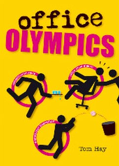 Office Olympics (eBook, ePUB) - Hay, Tom