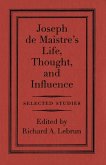 Joseph de Maistre's Life, Thought, and Influence (eBook, PDF)