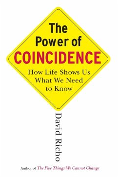 The Power of Coincidence (eBook, ePUB) - Richo, David