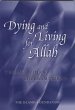 Dying and Living for Allah: The Last... - Bild 1