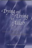 Dying and Living for Allah: The Last Will of Khurram Murad (eBook, ePUB)