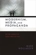 Modernism, Media, and Propaganda... - Bild 1