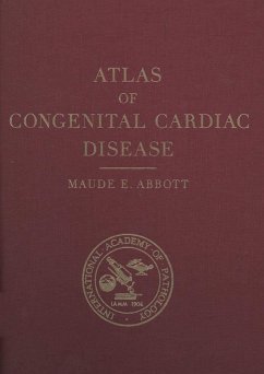 Atlas of Congenital Cardiac Disease (eBook, PDF) - Abbott, Maude E.