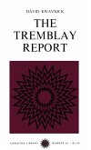 Tremblay Report (eBook, PDF)
