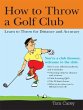 How to Throw a Golf Club (eBook, ePUB) - Bild 1