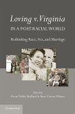 Loving v. Virginia in a Post-Racial World (eBook, ePUB)