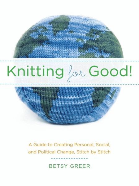 Knitting for Good! (eBook, ePUB) Knitting for Good! (eBook, ePUB)