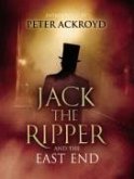 Jack The Ripper and the East End (eBook, ePUB)