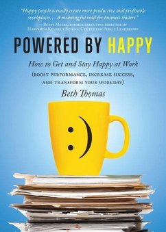 Powered by Happy (eBook, ePUB) - Thomas, Beth