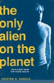 The Only Alien on the Planet (eBook, ePUB)