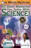 65 Short Mysteries You Solve with Science (eBook, ePUB)