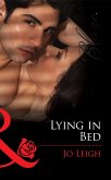 Lying In Bed (Mills & Boon Blaze) (The Wrong Bed, Book 54) (eBook, ePUB)