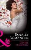 Royally Romanced (eBook, ePUB)