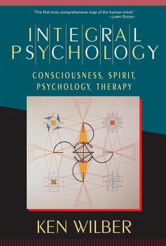 Integral Psychology (eBook, ePUB) - Wilber, Ken