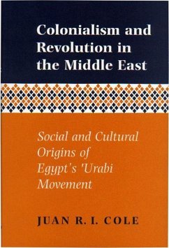 Colonialism and Revolution in the Middle East (eBook, ePUB) - Cole, Juan Ricardo