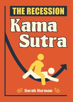 The Recession Kama Sutra (eBook, ePUB) - Herman, Sarah