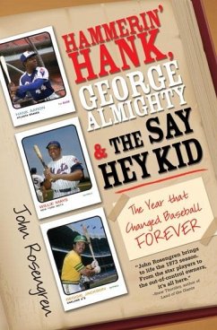 Hammerin' Hank, George Almighty and the Say Hey Kid (eBook, ePUB) - Rosengren, John