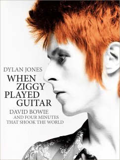 When Ziggy Played Guitar (eBook, ePUB) - Jones, Dylan