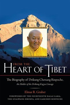 From the Heart of Tibet (eBook, ePUB) - Gruber, Elmer R.