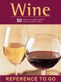 Wine: Reference to Go (eBook, ePUB)