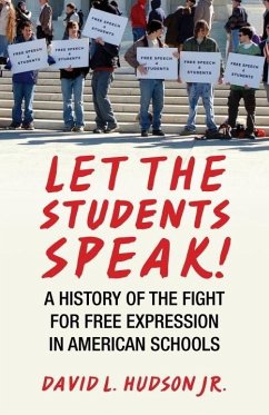 Let the Students Speak! (eBook, ePUB) - Hudson, David L.
