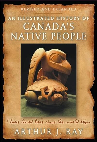 Illustrated History of Canada's Native People (eBook, PDF)